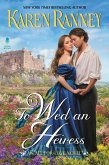 To Wed an Heiress (eBook, ePUB)