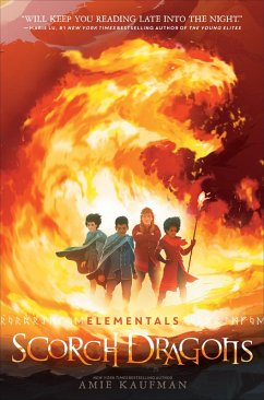 Elementals: Scorch Dragons (eBook, ePUB) - Kaufman, Amie