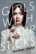 Girls with Sharp Sticks (eBook, ePUB) - Bild 1