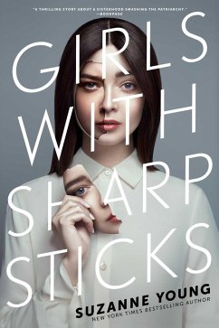 Girls with Sharp Sticks (eBook, ePUB) - Young, Suzanne