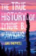 The True History of Lyndie B. Hawkins... - Bild 1