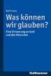 Was können wir glauben? (eBook, PDF) - Bild 1