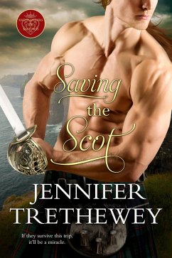 Saving the Scot (eBook, ePUB) - Trethewey, Jennifer