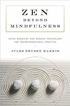 Zen beyond Mindfulness (eBook, ePUB) - Harris, Jules Shuzen