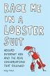 Race Me in a Lobster Suit (eBook, ePUB) - Bild 1