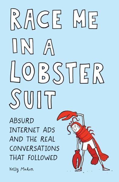Race Me in a Lobster Suit (eBook, ePUB)
