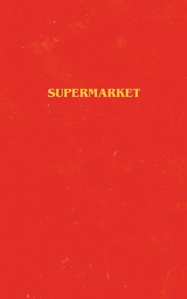 Supermarket (eBook, ePUB)