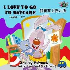 Cover I Love to Go to Daycare (English Chinese Bilingual Collection) (eBook, ePUB)