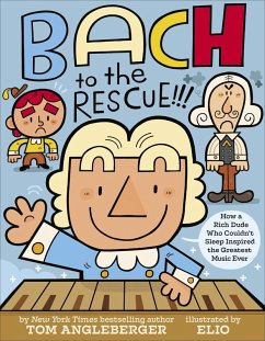 Bach to the Rescue!!! (eBook, ePUB) - Angleberger, Tom