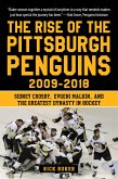 The Rise of the Pittsburgh Penguins 2009-2018 (eBook, ePUB)
