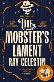 The Mobster's Lament (eBook, ePUB)