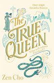 The True Queen (eBook, ePUB)