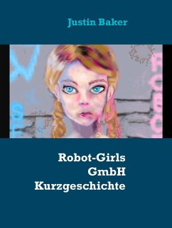 Cover Robot-Girls GmbH und Co. KG (eBook, ePUB)