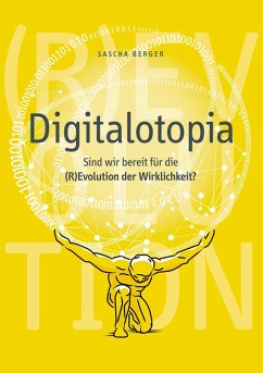 Digitalotopia (eBook, ePUB)