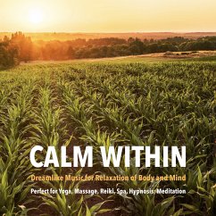 Calm Within: Dreamlike Music for Relaxation of Body and Mind (MP3-Download) - Taylor, Yella
