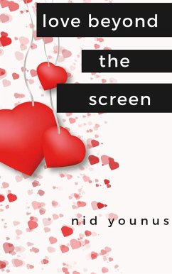 Love Beyond The Screen (eBook, ePUB) - Younus, Nid