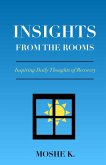 Insights from the Rooms (eBook, ePUB)