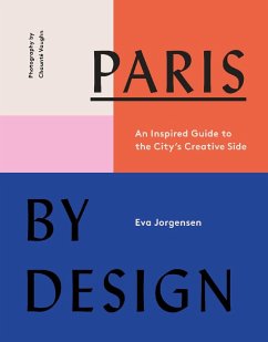 Paris by Design (eBook, ePUB) - Jorgensen, Eva