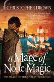 A Mage of None Magic (The Heart of the Sisters Series, #1) (eBook, ePUB)