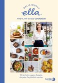 Deliciously Ella. The Plant-Based Cookbook (eBook, ePUB)