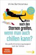 Wozu nach den Sternen greifen, wenn man... - Bild 1