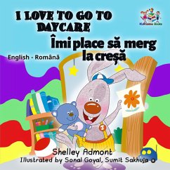 I Love to Go to Daycare (English Romanian Bilingual Collection) (eBook, ePUB)