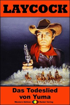 Laycock Western 295: Das Todeslied von Yuma (eBook, ePUB) - Hellman, Pete