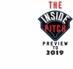 Inside Pitch Preview to 2019 (eBook, ePUB) - Go, Peter; Go, David