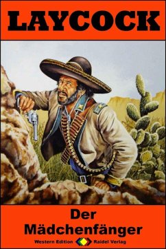 Cover Laycock Western 291: Der Mädchenfänger (eBook, ePUB)