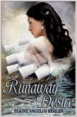 Runaway Desire (eBook, ePUB) Runaway Desire (eBook, ePUB)