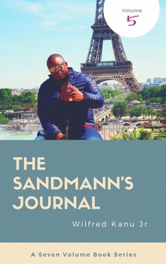The Sandmann's Journal : Volume 5 (eBook, ePUB) - Jr., Wilfred Kanu