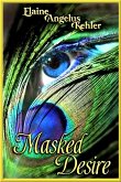 Masked Desire (eBook, ePUB) Masked Desire (eBook, ePUB)