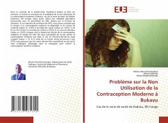 Problème sur la Non Utilisation de la Contraception Moderne à Bukavu - Mirindi Kulondwa, Michel;Wimba, Patient;Bagendabanga, Ahana