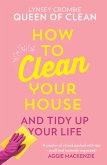 How To Clean Your House (eBook, ePUB)