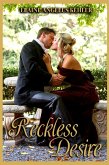 Reckless Desire (eBook, ePUB) Reckless Desire (eBook, ePUB)