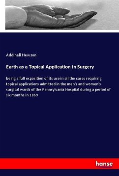 Earth as a Topical Application in Surgery