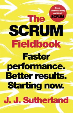 The Scrum Fieldbook (eBook, ePUB) - Sutherland, J. J.
