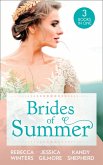 Brides Of Summer: The Billionaire Who Saw Her Beauty / Expecting the Earl's Baby / Conveniently Wed to the Greek (eBook, ePUB)