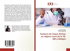 Facteurs de risque d'échec au régime court de la TB-MR à Abidjan - Marius, IRIE BI IRIE;Akpafi, Emery Flavien