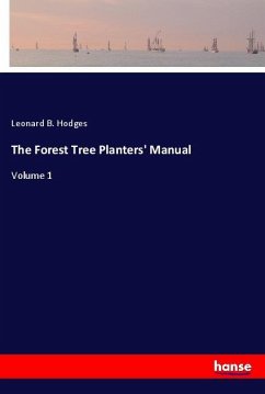 The Forest Tree Planters' Manual