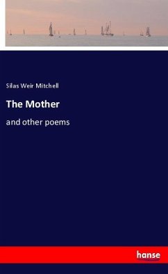 The Mother - Mitchell, Silas Weir