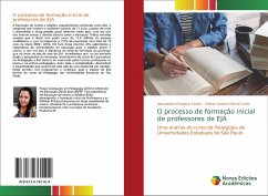 O processo de formação inicial de professores de EJA - Fonseca Farias, Alessandra;Ferrari Leite, Yoshie Ussami