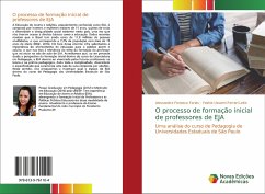 O processo de formação inicial de professores de EJA