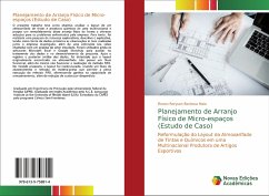Planejamento de Arranjo Físico de Micro-espaços (Estudo de Caso) - Barbosa Maia, Renan Reryson