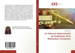 Le Tribunal Administratif au lendemain de la Révolution Tunisienne - Maouia, Najeh