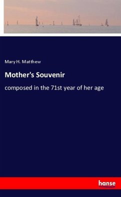 Mother's Souvenir - Matthew, Mary H.