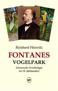 Fontanes Vogelpark - Heinritz, Reinhard