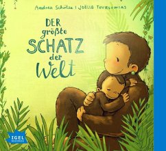 Der größte Schatz der Welt / Das größte Glück der Welt - Schütze, Andrea