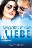 Regatta in die Liebe