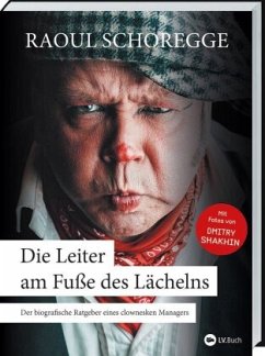 Die Leiter am Fuße des Lächelns - Schoregge, Raoul